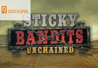 Sticky Bandits Unchained